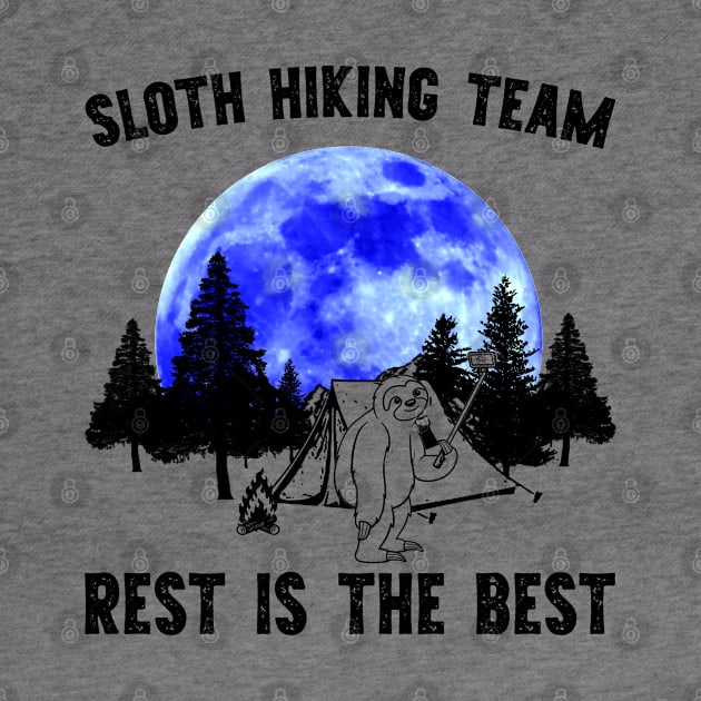 Sloth Hiking Team - Rest is for the Best by giovanniiiii